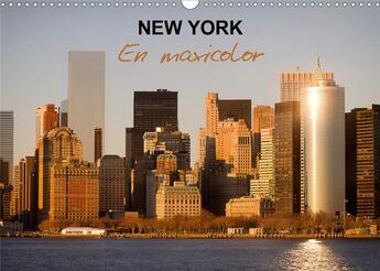 Couverture du livre « New york en maxicolor calendrier mural 2020 din a3 horizontal - des vues tres colorees de new » de Veronese Isabel aux éditions Calvendo