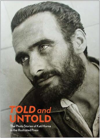 Couverture du livre « Told and untold: photo stories » de Kati Horna aux éditions Dap Artbook