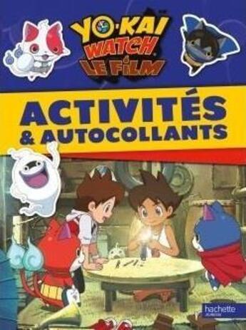 Couverture du livre « Yo kai watch - activites et autocollants » de  aux éditions Hachette Jeunesse