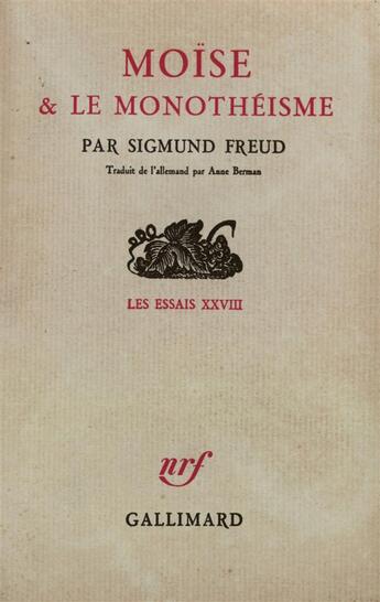 Couverture du livre « Moise et le monotheisme » de Sigmund Freud aux éditions Gallimard