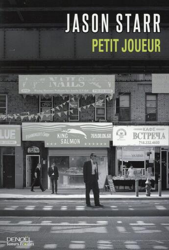 Couverture du livre « Petit joueur » de Jason Starr aux éditions Denoel