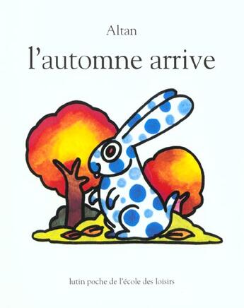 Couverture du livre « L'automne arrive » de Altan aux éditions Ecole Des Loisirs