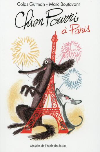 Couverture du livre « Chien Pourri à Paris » de Marc Boutavant et Colas Gutman aux éditions Ecole Des Loisirs