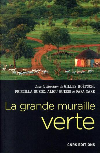 Couverture du livre « La grande muraille verte » de  aux éditions Cnrs