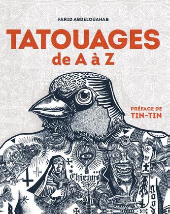 Couverture du livre « Tatouages de A à Z » de Farid Abdelouahab aux éditions Chronique