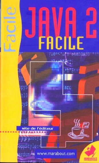 Couverture du livre « Java 2 Facile » de Bernard Fabrot aux éditions Marabout