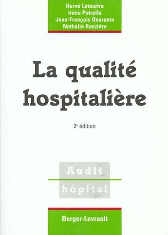 Couverture du livre « Qualite hospitaliere 2eme edition » de Leteurtre H aux éditions Berger-levrault