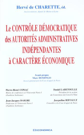 Couverture du livre « CONTROLE DEMOCRATIQUE DES AUTORITES ADMINISTRATIVES (LE) » de Charette (De)/Herve aux éditions Economica