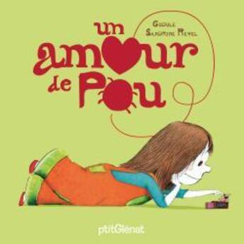 Couverture du livre « Un amour de pou » de Gudule et Sandrine Revel aux éditions Glenat Jeunesse