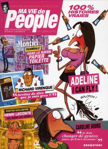 Couverture du livre « Ma vie de people t.1 » de Adeline Blondieau et Nicolin aux éditions Drugstore