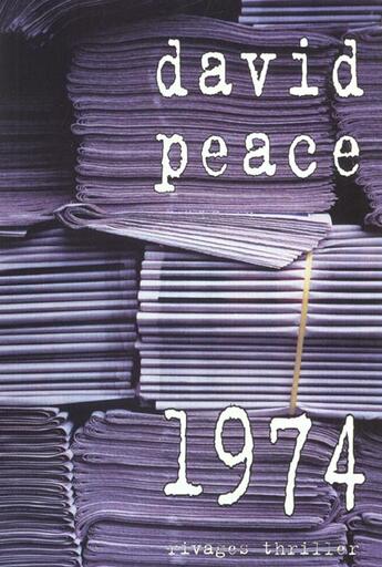 Couverture du livre « 1974 » de David Peace aux éditions Rivages