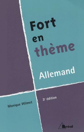 Couverture du livre « Fort en theme - allemand » de Wilmet aux éditions Breal