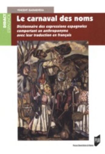 Couverture du livre « Le carnaval des noms » de Valerie Garmendia aux éditions Pu De Rennes