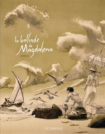 Couverture du livre « La ballade de Magdalena t.1 et t.2 » de Christophe Dubois aux éditions Lombard