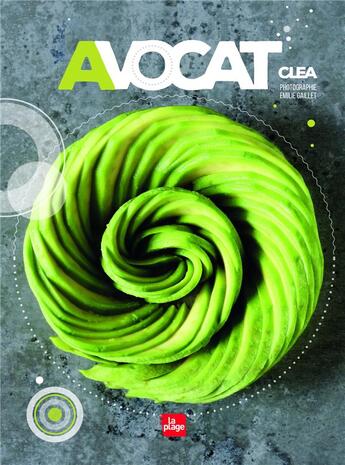 Couverture du livre « Avocat » de Clea et Emilie Gaillet aux éditions La Plage