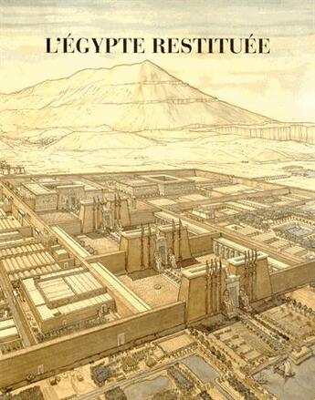 Couverture du livre « L'Egypte restituée ; coffret » de Jean-Claude Golvin et Sydney Herve Aufrere aux éditions Errance