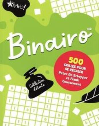 Couverture du livre « Collection detente - binairo » de De Schepper Et Cous aux éditions Bravo