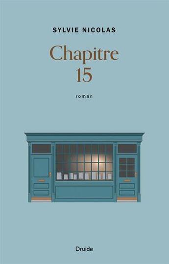 Couverture du livre « Chapitre 15 » de Sylvie Nicolas aux éditions Druide