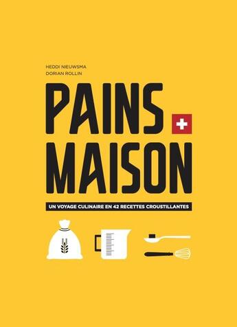 Couverture du livre « Pains maison » de Dorian Rollin et Heddi Nieuwsma aux éditions Helvetiq