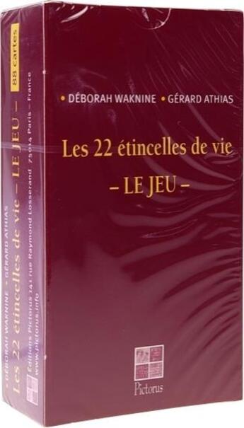 Couverture du livre « Les 22 étincelles de vie ; le jeu » de Gerard Athias et D Waknine aux éditions Pictorus