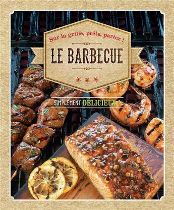 Couverture du livre « Le barbecue » de  aux éditions Ngv