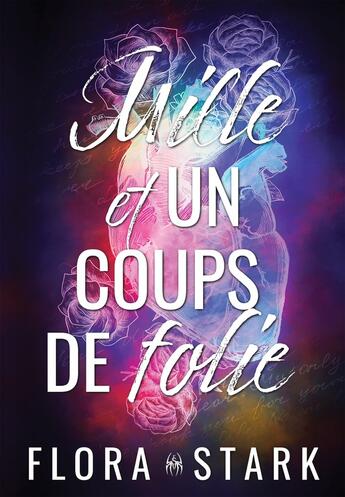 Couverture du livre « Mille et un coups de folie » de Flora Stark aux éditions Bookelis