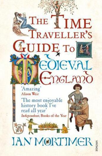 Couverture du livre « The Time Traveller's Guide to Medieval England » de Mortimer Ian aux éditions Random House Digital