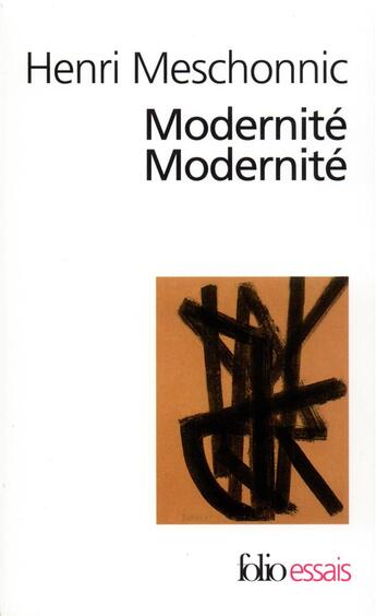 Couverture du livre « Modernité, modernité » de Henri Meschonnic aux éditions Folio