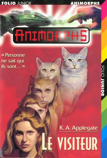 Couverture du livre « Animorphs t.2 ; le visiteur » de K.A. Applegate aux éditions Gallimard-jeunesse