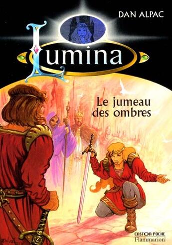 Couverture du livre « Jumeau des ombres - lumina t8 (le) » de Danielle Martinigol aux éditions Flammarion