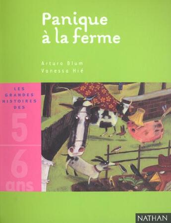 Couverture du livre « Panique A La Ferme » de Vanessa Hie et Arturo Blum aux éditions Nathan