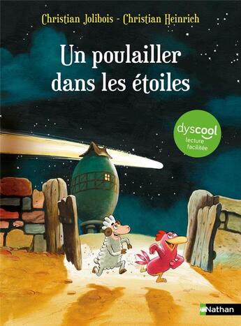 Couverture du livre « Les P'tites Poules : Un poulailler dans les étoiles » de Christian Jolibois et Christian Heinrich aux éditions Nathan