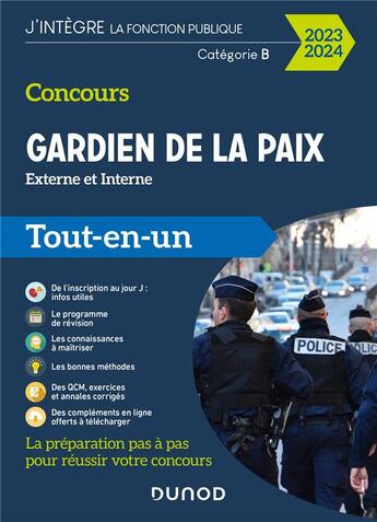 Couverture du livre « Concours gardien de la paix ; tout-en-un (édition 2023/2024) » de Benoit Priet et Corinne Pelletier et Yannick Richard et Albert Sourflais aux éditions Dunod