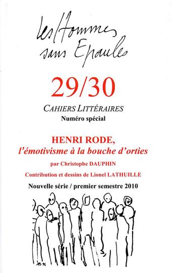 Couverture du livre « Henri Rode ou l'émotivisme à la bouche d'orties » de Christophe Dauphin aux éditions Hommes Sans Epaules