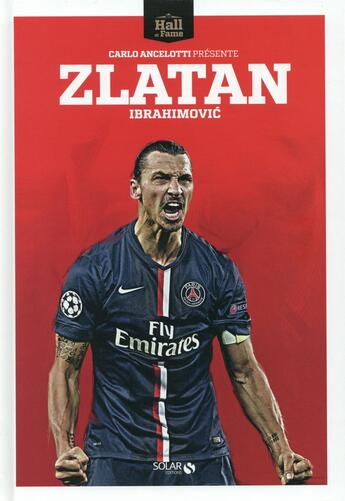 Couverture du livre « Zlatan Ibrahimovic » de  aux éditions Solar