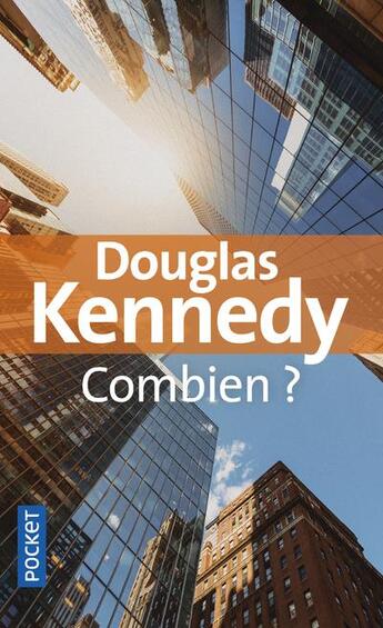 Couverture du livre « Combien ? » de Douglas Kennedy aux éditions Pocket
