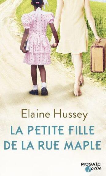 Couverture du livre « La petit fille de la rue Maple » de Elaine Hussey aux éditions Harpercollins