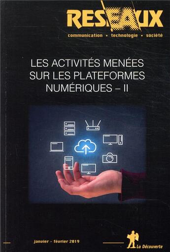 Couverture du livre « Revue reseaux volume 37-213/2019 : culture numerique » de Revue Reseaux aux éditions La Decouverte