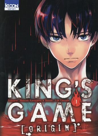 Couverture du livre « King's game : Origin Tome 1 » de Nobuaki Kanazawa et J-Ta Yamada aux éditions Ki-oon