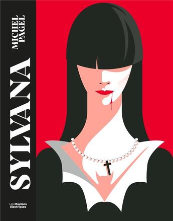 Couverture du livre « Sylvana » de Michel Pagel aux éditions Moutons Electriques