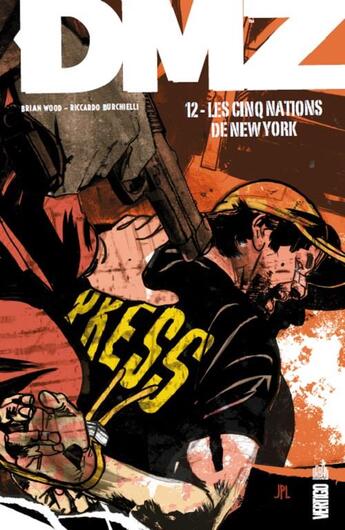 Couverture du livre « DMZ t.12 : les cinq nations de New-York » de Riccardo Burchelli et Brian Wood aux éditions Urban Comics