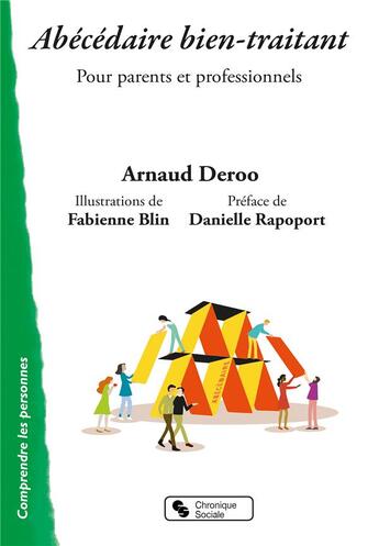 Couverture du livre « Abécédaire de la parentalité » de Arnaud Deroo aux éditions Chronique Sociale