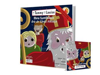 Couverture du livre « Tommy et Louise fêtent saint Nicolas (ALSACIEN) » de Nadia M. et Sylvie Troxler aux éditions Mk67