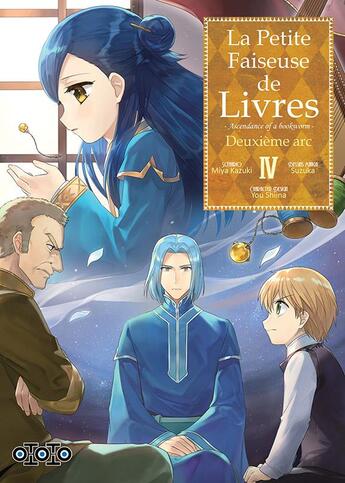 Couverture du livre « La petite faiseuse de livres - saison 2 Tome 4 » de Miya Kazuki et Suzuka aux éditions Ototo