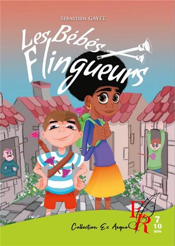 Couverture du livre « Les bébés flingueurs » de Gayet Sebastien aux éditions Editions Encre Rouge