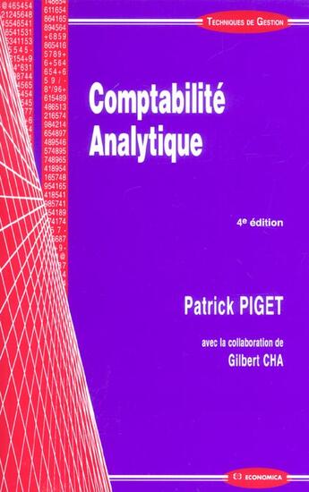 Couverture du livre « COMPTABILITE ANALYTIQUE 4E ED. (4e édition) » de Piget P. aux éditions Economica