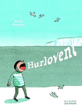 Couverture du livre « Hurlovent » de Anais Massini aux éditions La Martiniere Jeunesse