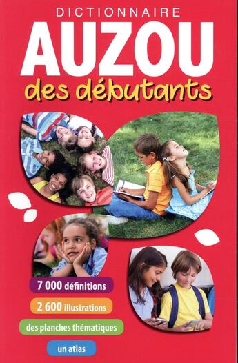 Couverture du livre « Dictionnaire Auzou des débutants » de  aux éditions Philippe Auzou