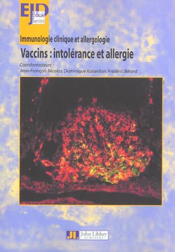 Couverture du livre « Immunologie clinique et allergologie vaccins, intolerance et allergies » de Nicolas Jean-Francoi aux éditions John Libbey