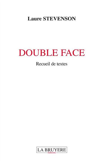 Couverture du livre « Double face » de Laure Stevenson aux éditions La Bruyere